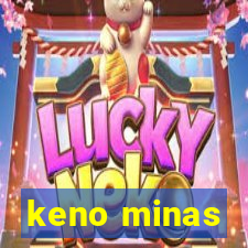 keno minas